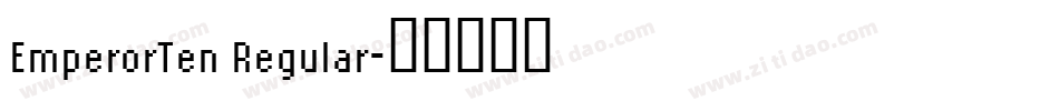EmperorTen Regular字体转换